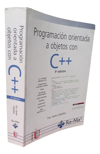 Programación Orientada A Objetos Con C++ 5 Ed F. Ceballos (Reacondicionado)