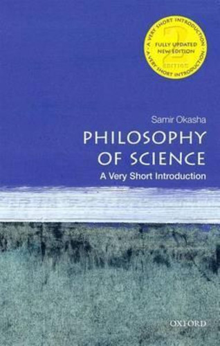 Philosophy Of Science: Very Short Introduction / Samir Okash