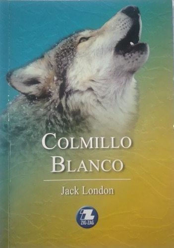 Libro Colmillo Blanco - Jack London