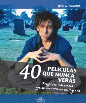 Libro 40 Películas Que Nunca Verás