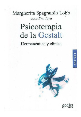 Psicoterapia De La Gestalt