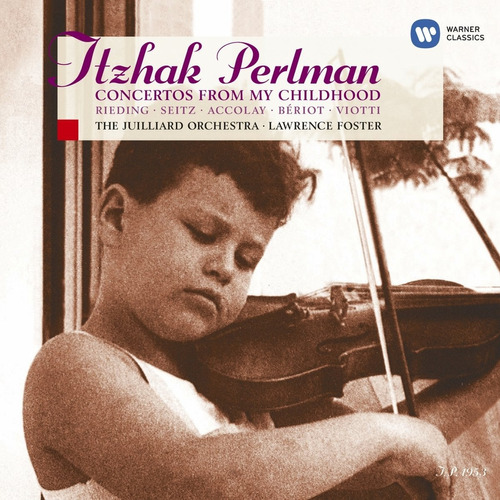 Itzhak Perlman - Concertos From My Chilhood - Foster - Cd.