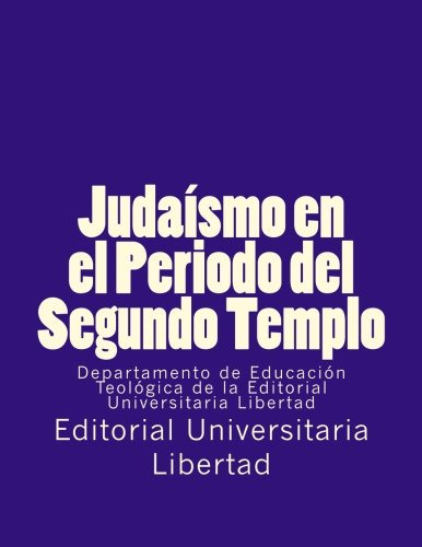 Judaismo En El Periodo Del Segundo Templo: Departamento De E