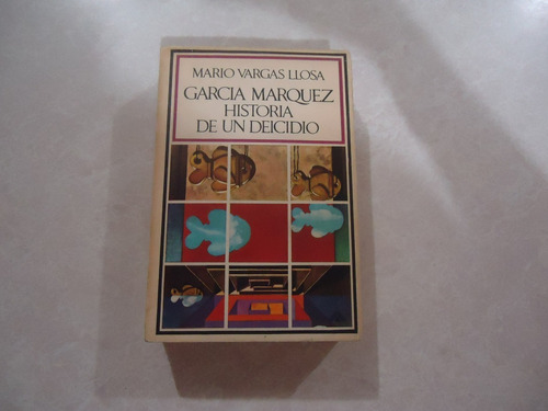 García Márquez Historia De Un Deicidio 1ª Ed. / Vargas Llosa