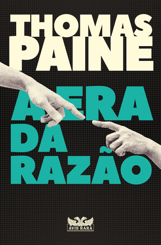 A era da razão, de Paine, Thomas. Editora Faro Editorial Eireli, capa mole em português, 2022