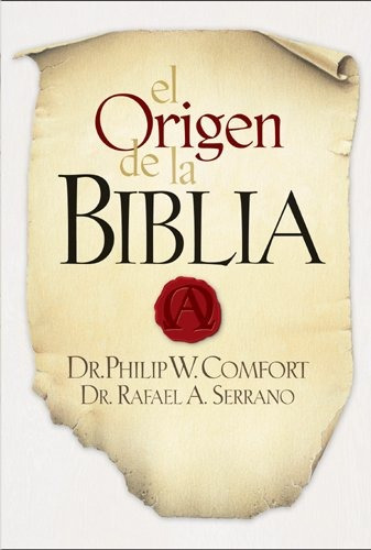 Libro : El Origen De La Biblia  - Rafael A. Serrano