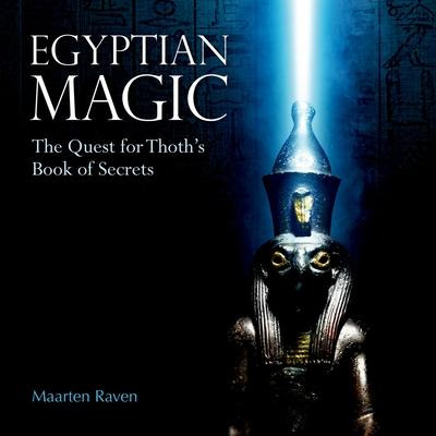 Libro Egyptian Magic : The Quest For Thoth's Book Of Secr...