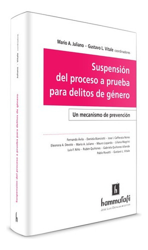 Suspension Del Proceso A Prueba Para Delitos De Genero - Jul