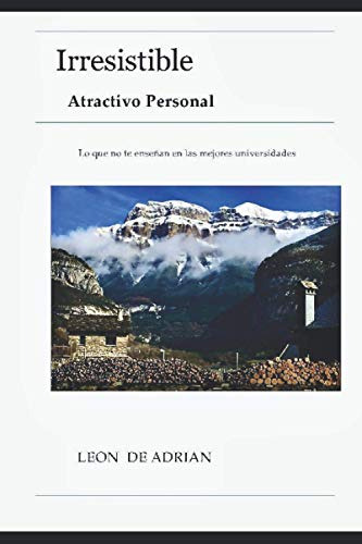 Irresistible: Atractivo Personal (edición En Español)
