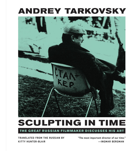 Book : Sculpting In Time Tarkovsky The Great Russian...