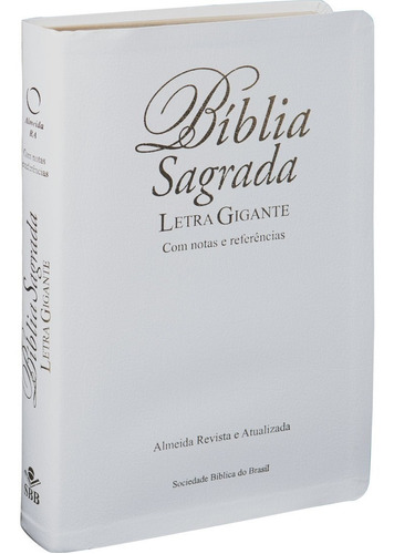 Bíblia Sagrada Letra Gigante Capa Luxo  Almeida Cor Branca