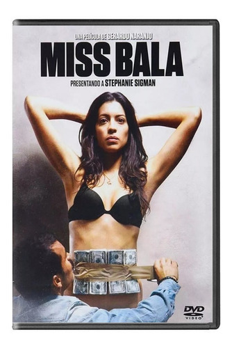 Miss Bala Stephanie Sigman Pelicula Dvd