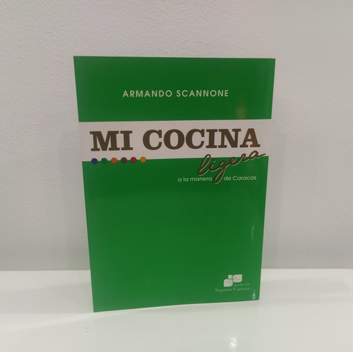 Libro Mi Cocina Ligera, (verde), Armando Scannone, Usado