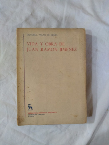 Vida Y Obra De Juan Ramón Jimenez - Palau De Nemes