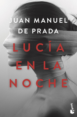 Libro Lucía En La Noche - De Prada, Juan Manuel