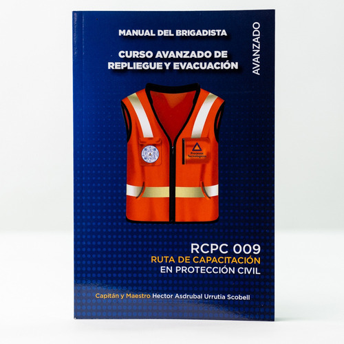 Manual Del Curso Avanzado De Repliegue Y Evacuacion