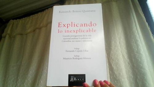 Explicando Lo Inexplicable 