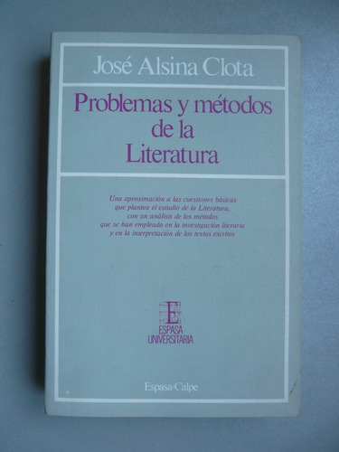Problemas Y Métodos De La Literatura Jose Alsina Clota 