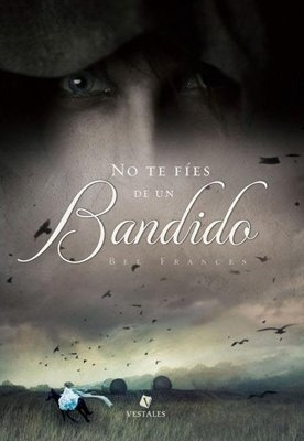 No Te Fíes De Un Bandido - (bolsillo) 