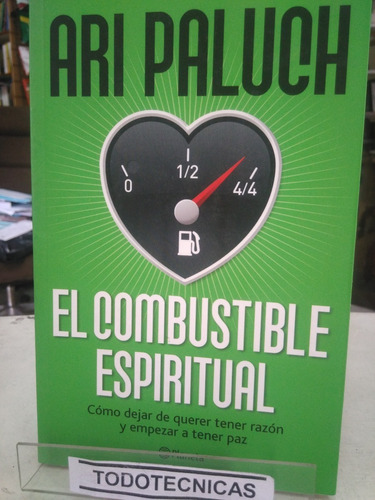 El Combustible Espiritual - Ari Paluch  -vv