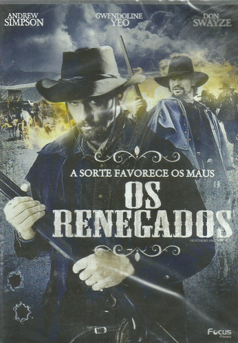 Dvd - Os Renegados - Andrew Simpson / Don Swayze - Lacrado
