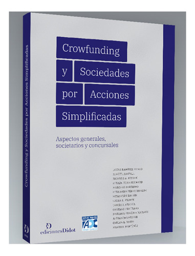 Crowfunding Y Sociedades Por Acciones Simplificadas - Arecha