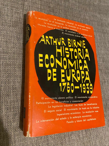 Arthur Birne - Historia Económica De Europa 1760-1939