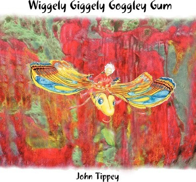 Libro Wiggely Giggely Goggely Gum - John Tippey