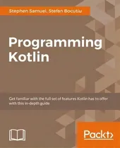 Comprar Programming Kotlin, De Stephen Samuel. Editorial Packt Publishing Limited, Tapa Blanda En Inglés