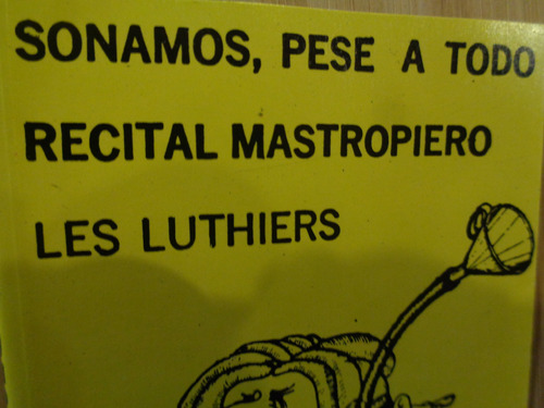 Les Luthiers Sonamos Pese A Todo Mastropiero Cassete Humor