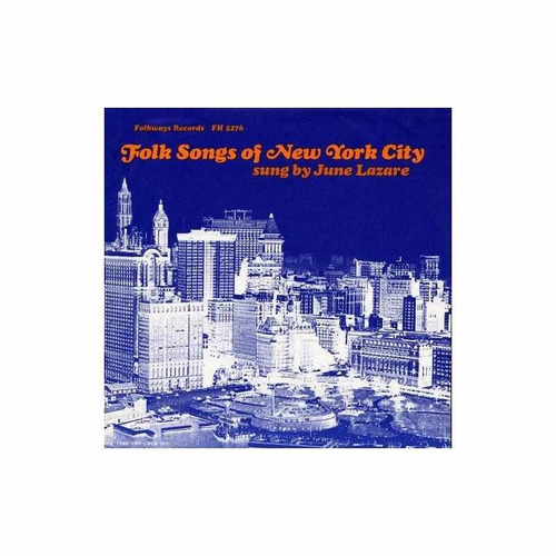 Lazare June Folk Songs Of New York City Vol. 1 Usa Import Cd