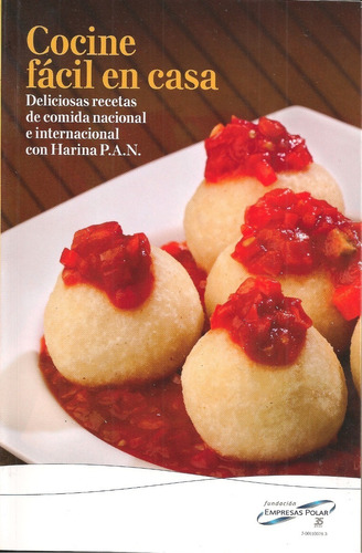 Cocine Facil En Casa Deliciosas Recetas Con Harina Pan