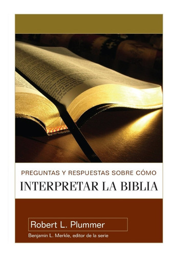 Preguntas Y Respuestas Sobre Cómo Interpretar La Biblia