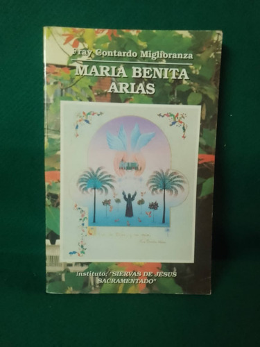  María Benita Arias Fray Contardo Miglioranza