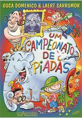 Um Campeonato De Piadas, De Domenico, Guca. Editora Nova Alexandria, Capa Mole, Edição 2ª Ediçao Em Português