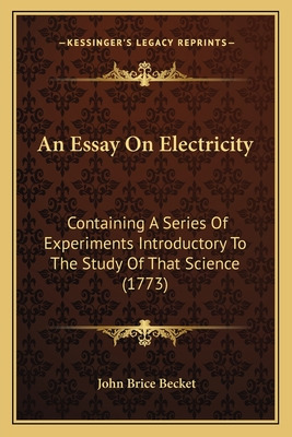 Libro An Essay On Electricity: Containing A Series Of Exp...