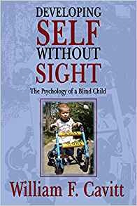 Developing Self Without Sight The Psychology Of A Blind Chil