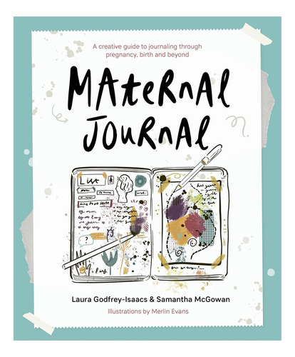 Libro: Maternal Journal: A Creative Guide To Journaling And