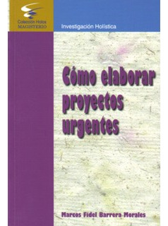 Cómo Elaborar Proyectos Urgentes