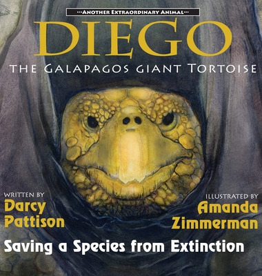 Libro Diego, The Galã¡pagos Giant Tortoise: Saving A Spec...
