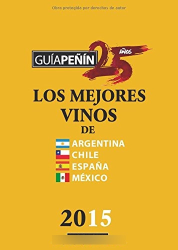 Guía Peñin Iberoamericana 2015 Español Vinos, Peñin