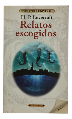 Relatos Escogidos - H. P. Lovecraft Editorial Fontana