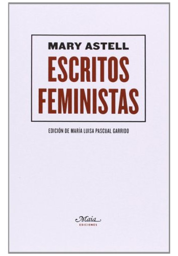 Libro Escritos Feministas De Astell Mary