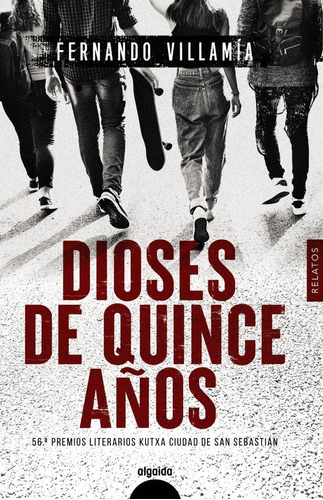 Dioses De Quince Aãâos, De Villamia, Fernando. Editorial Algaida Editores, Tapa Blanda En Español