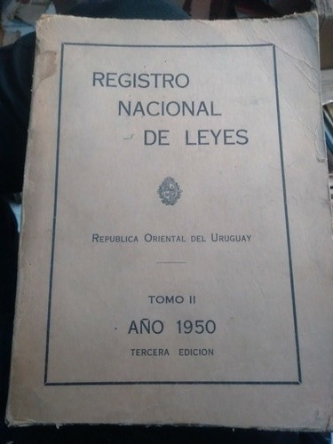 Registro Nacional De Leyes Tomo Ii República Uruguaya 