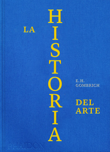 Libro Esp La Historia Del Arte. Ed Lujo - Gombrich,e H