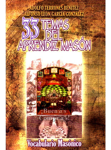 33 Temas Del Aprendiz Masón