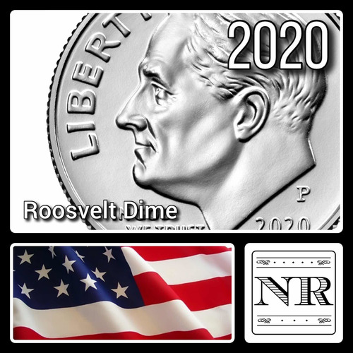 Estados Unidos - 10 Cents - Año 2020 P - Dime - Roosvelt