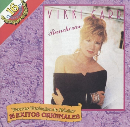 01 Cd: Vikki Carr: Rancheras: 16 Éxitos Originales