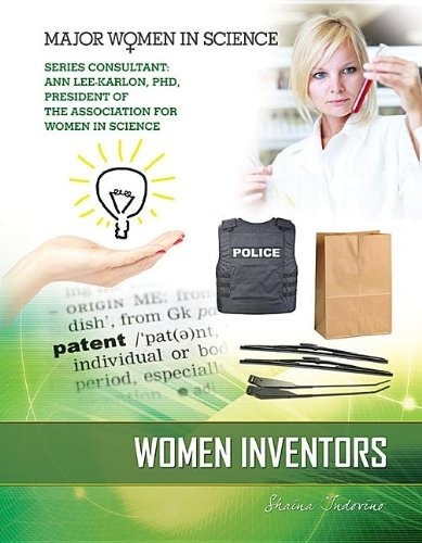 Women Inventors (major Women In Science)
